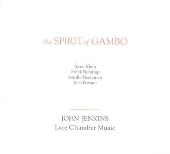 SACD The Spirit Of Gambo: John Jenkins - Late Chamber Music
