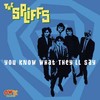SP The Spliffs: You Know What They'll Say CLR | DLX | LTD