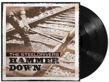 LP The Steeldrivers: Hammer Down