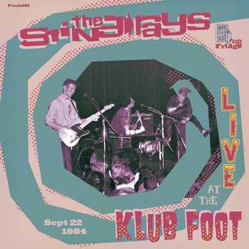 LP The Sting-Rays: Live At The Klub Foot 1984 LTD | NUM