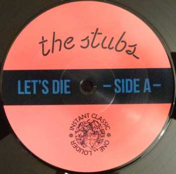 LP The Stubs: Let's Die