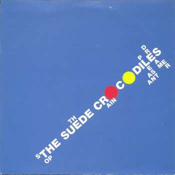 Album The Suede Crocodiles: 7-stop The Rain