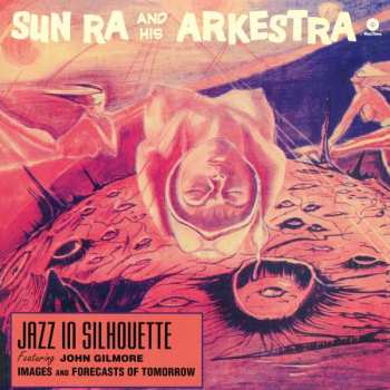LP The Sun Ra Arkestra: Jazz In Silhouette