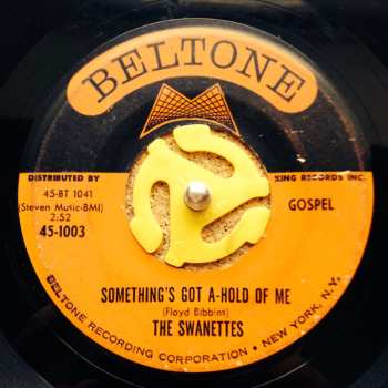 Album The Swanettes: Something's Got A-Hold Of Me