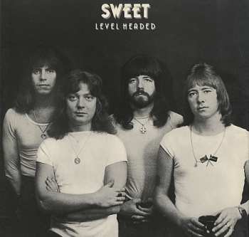 LP The Sweet: Level Headed