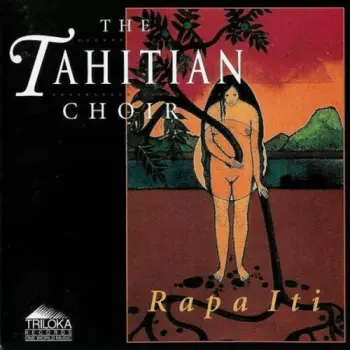 The Tahitian Choir: Rapa Iti