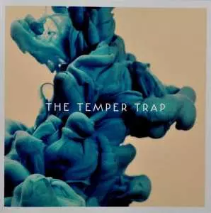 The Temper Trap: The Temper Trap