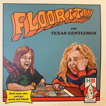 2LP The Texas Gentlemen: Floor It!!!
