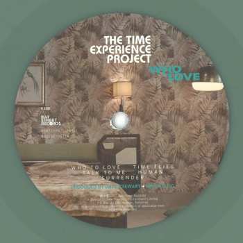 LP The Time Experience Project: Who To Love