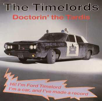 LP The Timelords: Doctorin' The Tardis