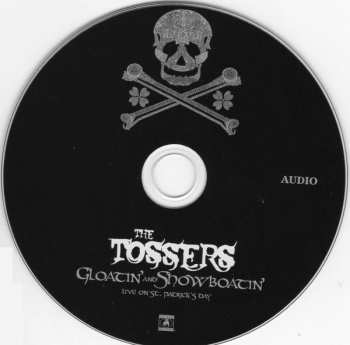 CD/DVD The Tossers: Gloatin' and Showboatin': Live on St. Patrick's Day