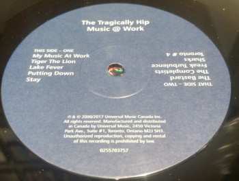 2LP The Tragically Hip: Music @ Work