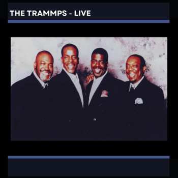 CD The Trammps: Trammps - Live