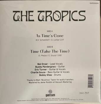 SP The Tropics: As Time's Gone / Time LTD | NUM