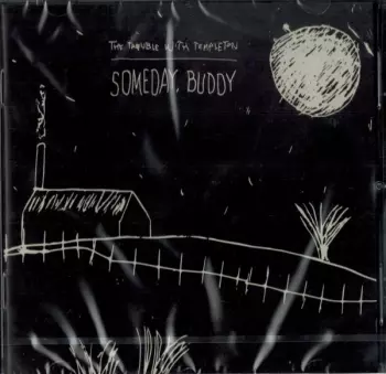Someday, Buddy