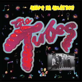CD The Tubes: Alive In America