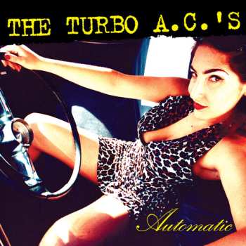 2CD The Turbo A.C.'s: Automatic
