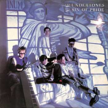 Album The Undertones: The Sin Of Pride