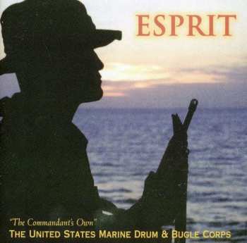 CD The United States Marine Drum & Bugle Corps: Esprit