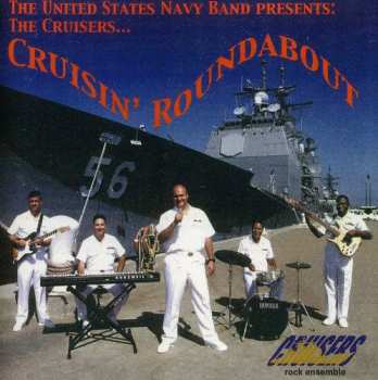 Album U.S. Navy Band: Cruisin' Roundabout