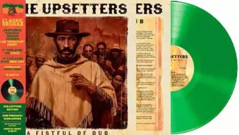 The Upsetters: A Fistful Of Dub