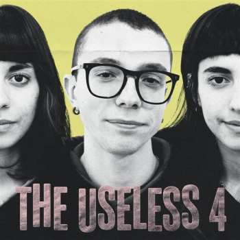 Album The Useless 4: The Useless 4