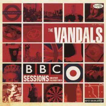 LP The Vandals: B.B.C. Sessions And Other Polished Turds LTD