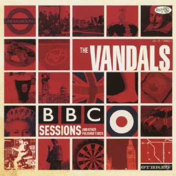 CD The Vandals: B.B.C. Sessions  And Other Polished Turds