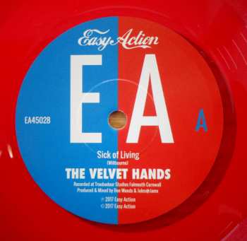 SP The Velvet Hands: Sick Of Living CLR