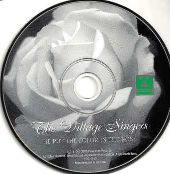 CD The Village Singers: He Put The Color In The Rose