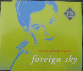 Album The Violet Blue Flames: Foreign Sky