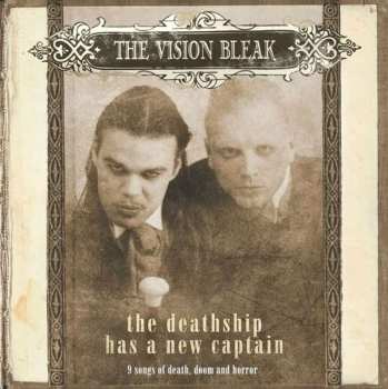 2CD The Vision Bleak: The Deathship Has A New Captain LTD