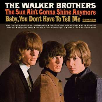 LP The Walker Brothers: The Sun Ain't Gonna Shine Anymore