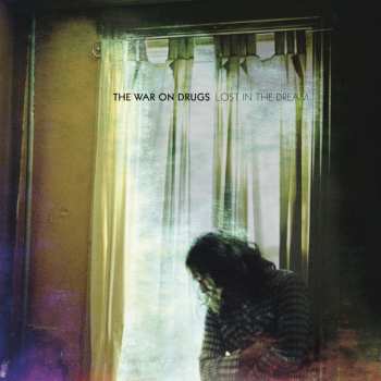 Album The War On Drugs: Lost In The Dreams