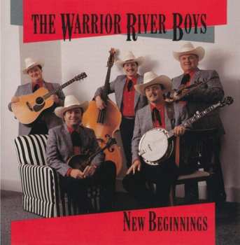 Album The Warrior River Boys: New Beginnings