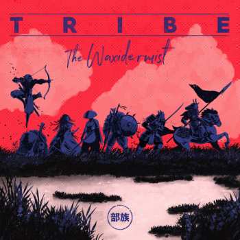 LP The Waxidermist: Tribe LTD | DLX