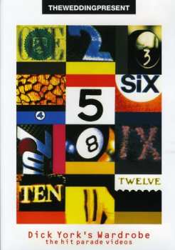 Album The Wedding Present: Dick York's Wardrobe (The Hit Parade Videos)