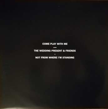 2LP The Wedding Present & Friends: Not From Where I'm Standing