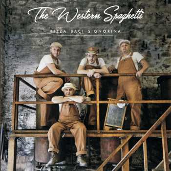Album The Western Spaghetti: Pizza Baci Signorina