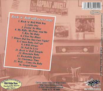 CD The White Lines: Rock'n'Roll Will Never Stop!