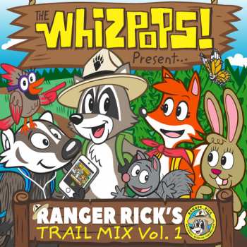 Album The Whizpops: Ranger Rick's Trail Mix Vol. 1