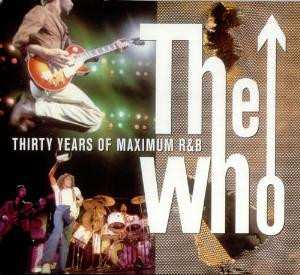 CD The Who: Thirty Years Of Maximum R&B Sampler