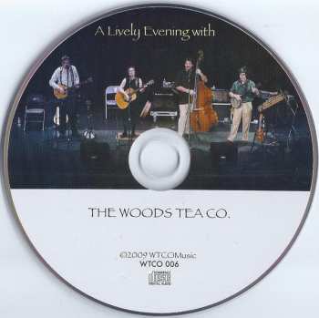 CD/DVD The Woods Tea Co.: A Lively Evening With The Woods Tea Co.