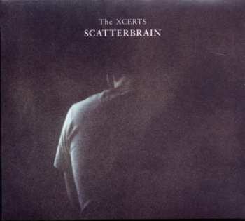CD The Xcerts: Scatterbrain