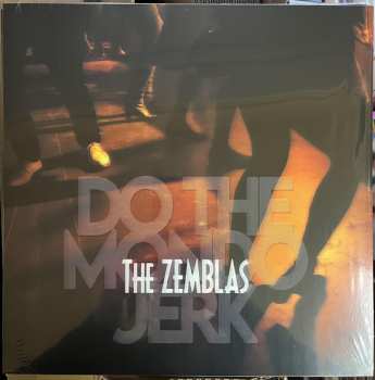 Album The Zemblas: Do The Mondo Jerk