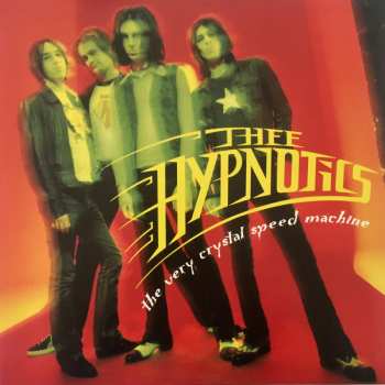4LP/Box Set Thee Hypnotics: Righteously Re-Charged
