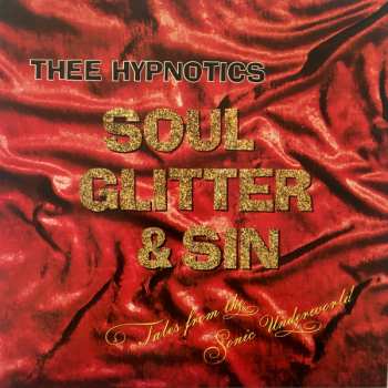 4LP/Box Set Thee Hypnotics: Righteously Re-Charged