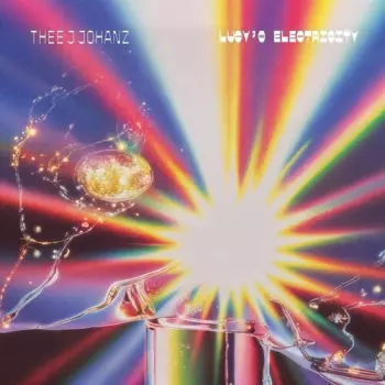 Thee J Johanz: Lucy's Electricity