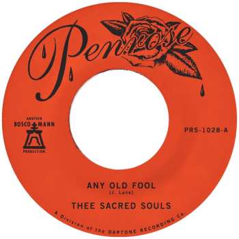 SP Thee Sacred Souls: Any Old Fool / Price Ill Pay