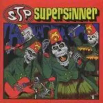 Thee S.T.P.: Supersinner